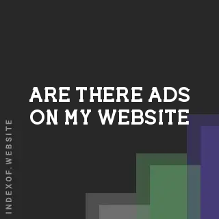 Are there ads on my website? Banners